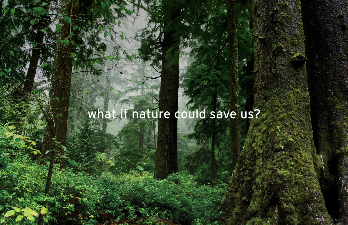 What if nature could save us?