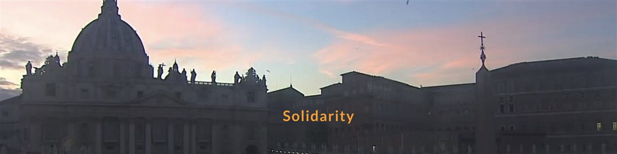 Featured Voice: The Late Pope Francis - The Power of Solidarity